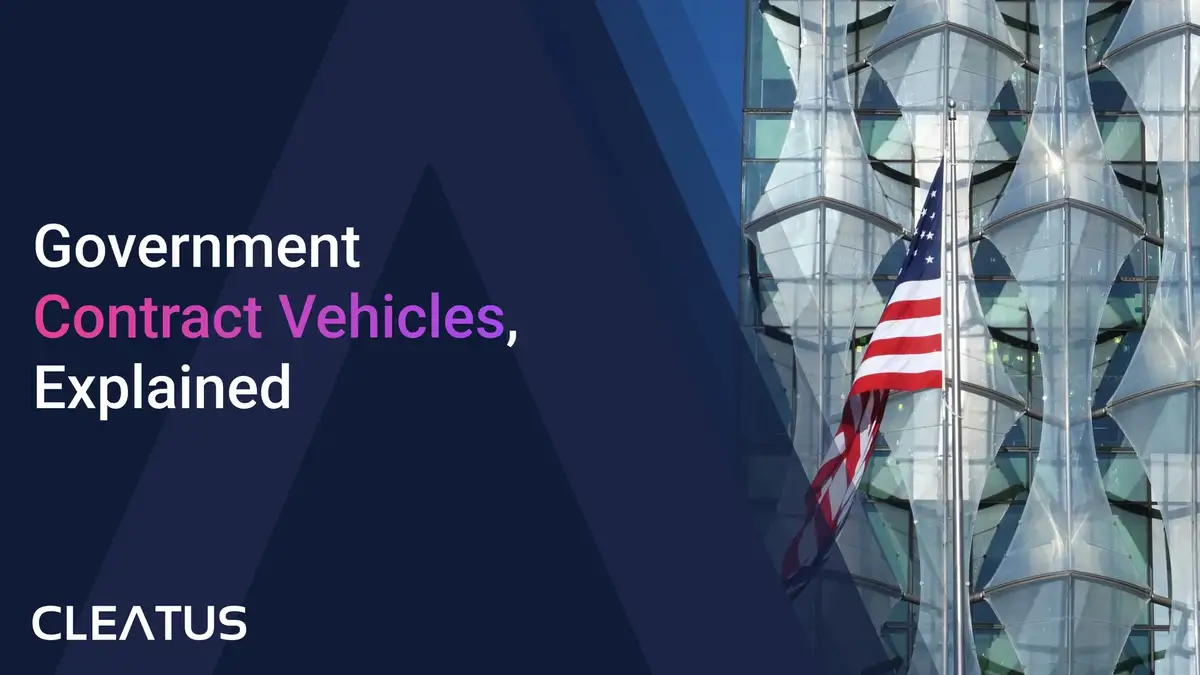 Government Contract Vehicles: What They Are and How GWACs, IDIQs, and BPAs Work