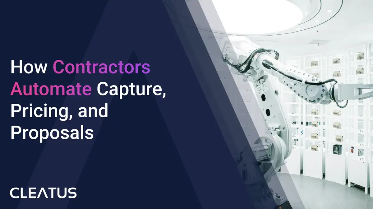 8 Real GovCon Workflows: How Contractors Automate Capture, Pricing, and Proposals